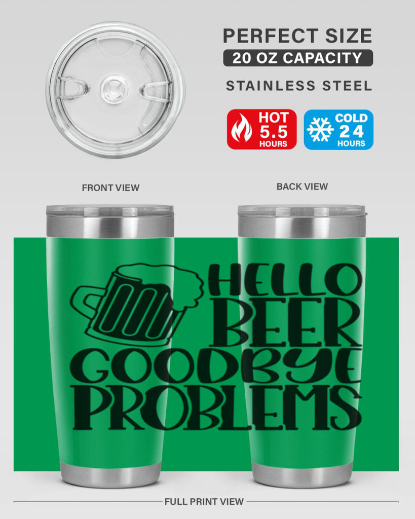 hello beer goodbye problems 36#- beer- Tumbler