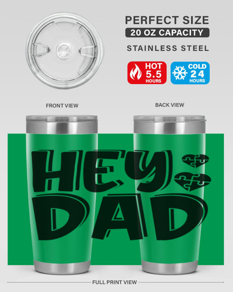 hey dad 9#- dad- Tumbler