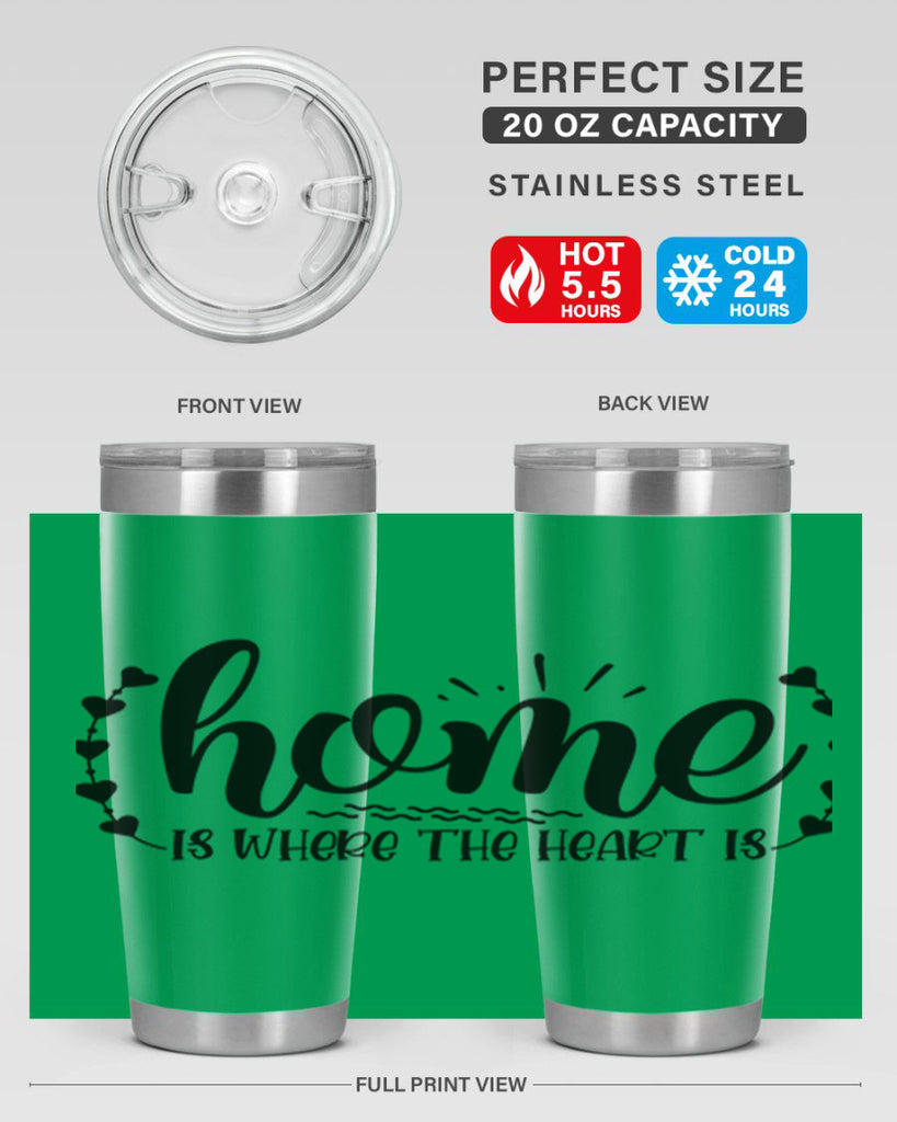 home is where the heart is 38#- home- Tumbler