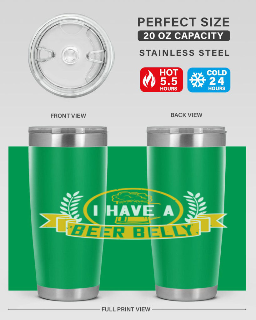 i have a beer belly 79#- beer- Tumbler