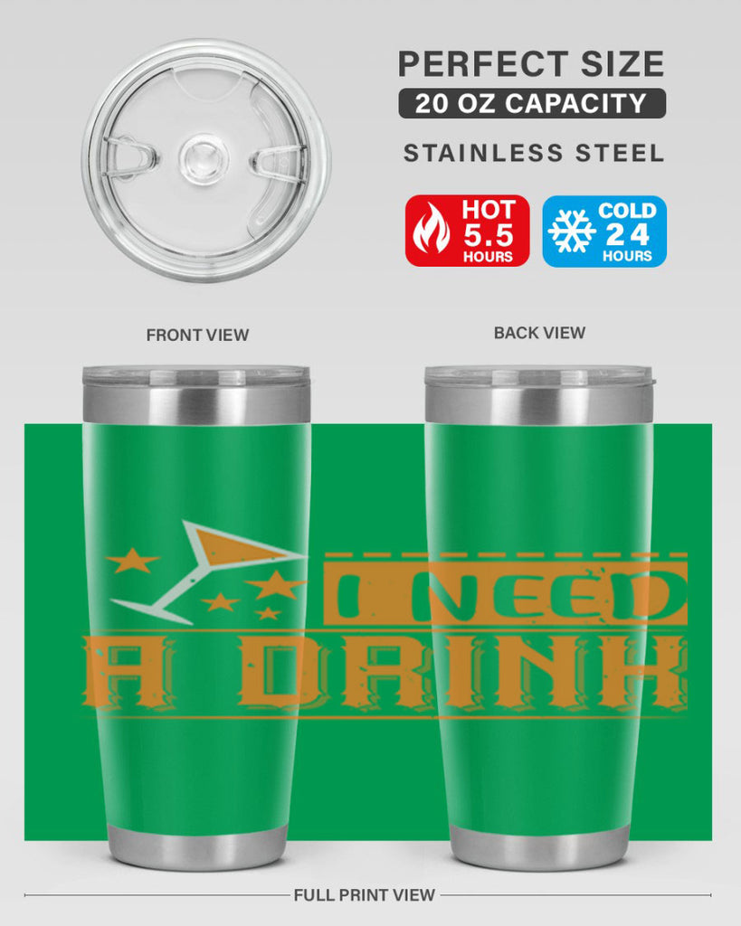 i need a drink 66#- mardi gras- Tumbler