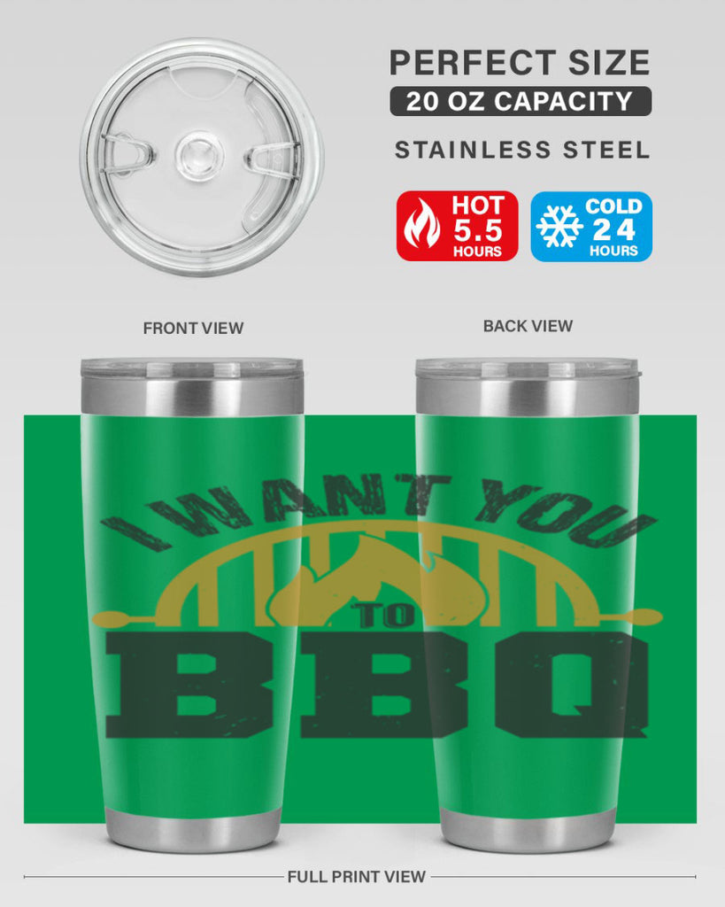 i want you to bbq 36#- bbq- Tumbler