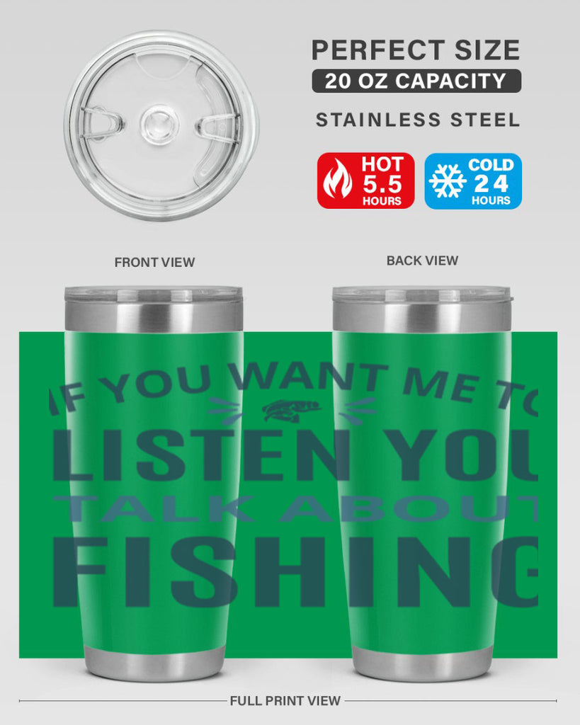 if you want 86#- fishing- Tumbler