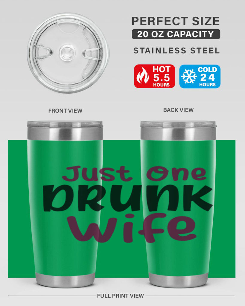 just one drunk wife 187#- wine- Tumbler