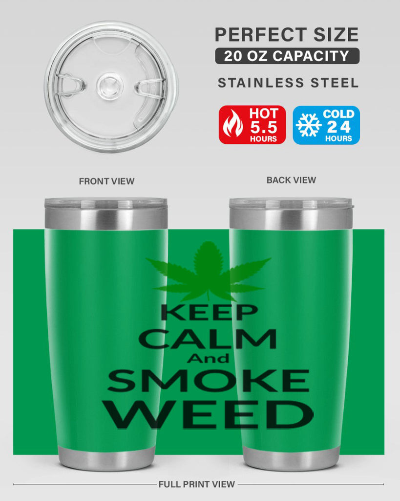 keep calm and smoke weed 173#- marijuana- Tumbler