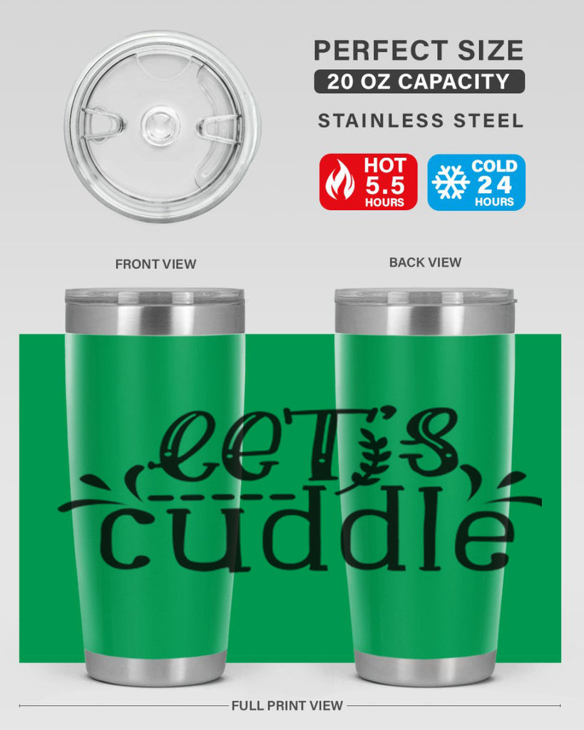 lets cuddle 97#- home- Tumbler