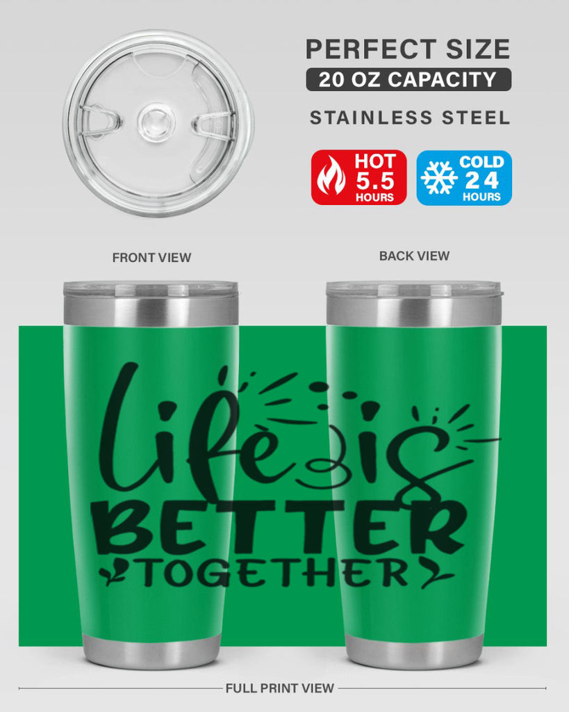 life is better together 23#- family- Tumbler