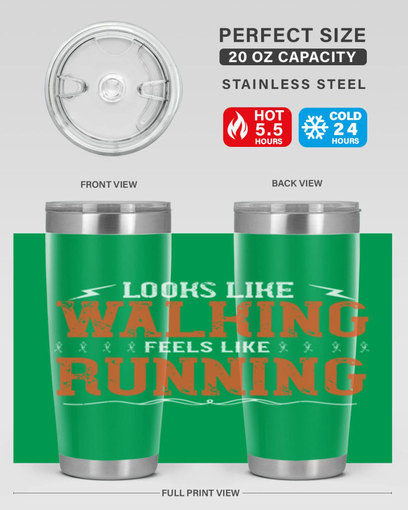 looks like walking feels like running 32#- running- Tumbler