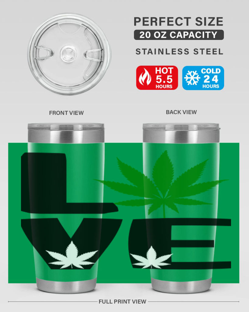 love cannabis 191#- marijuana- Tumbler