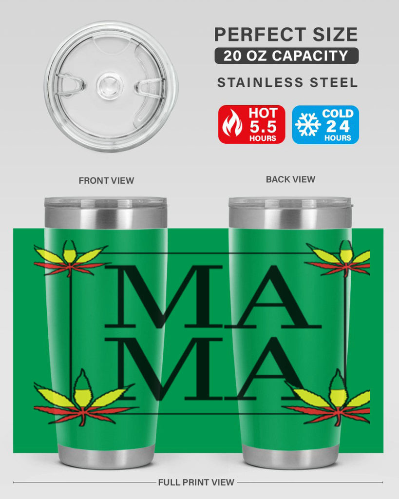 mama weed 197#- marijuana- Tumbler