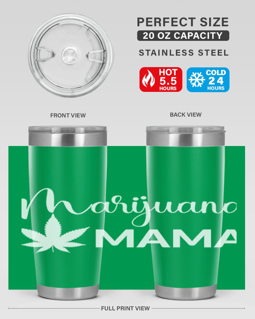 marijuana mama 203#- marijuana- Tumbler