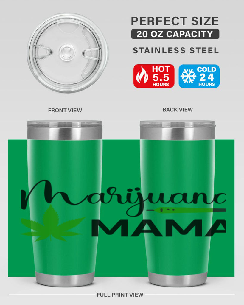 marijuana mama 204#- marijuana- Tumbler