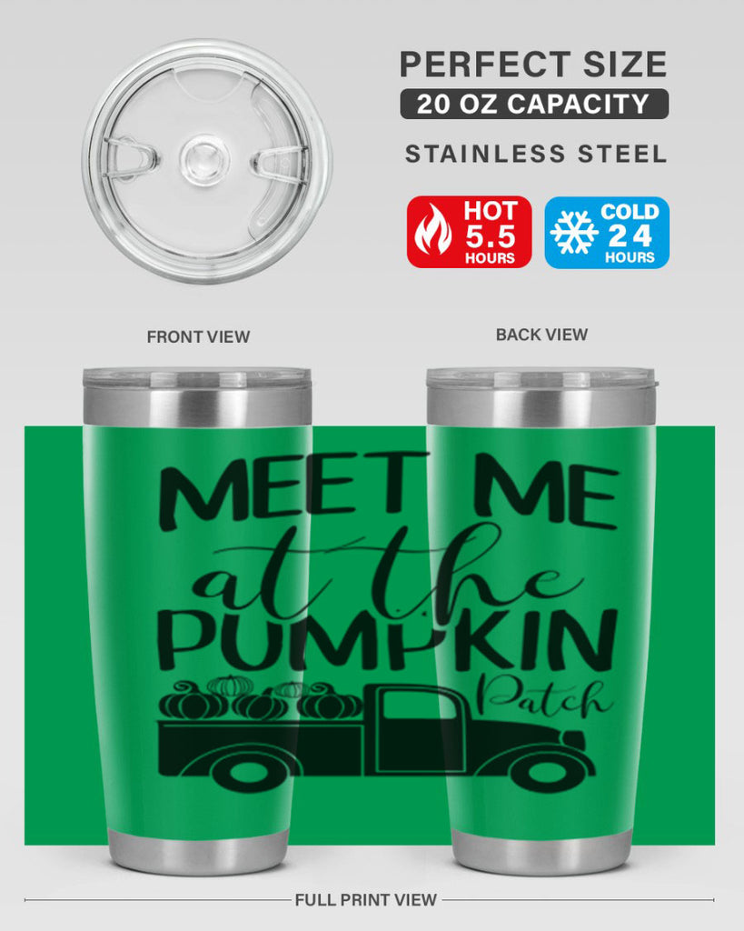 meet me at the pumpkin patch 424#- fall- Tumbler