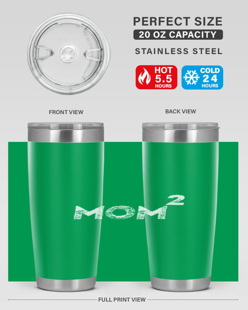 mom a 438#- mom- Tumbler