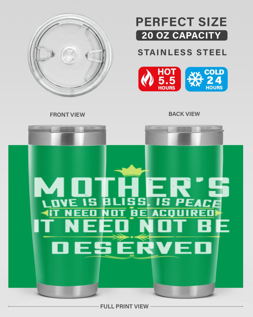 mother’s love is bliss is peace it need not be acquired 94#- mom- Tumbler