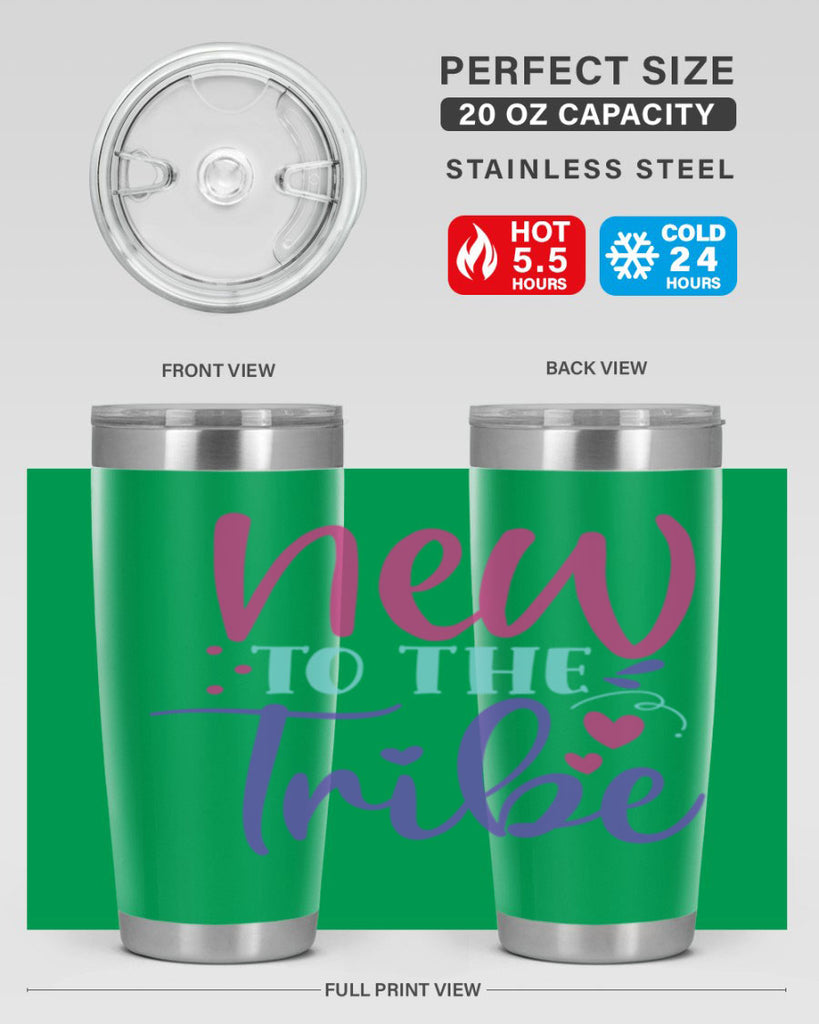 new to the tribe Style 212#- baby- tumbler