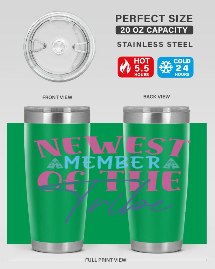 newest member of the tribe Style 211#- baby- tumbler