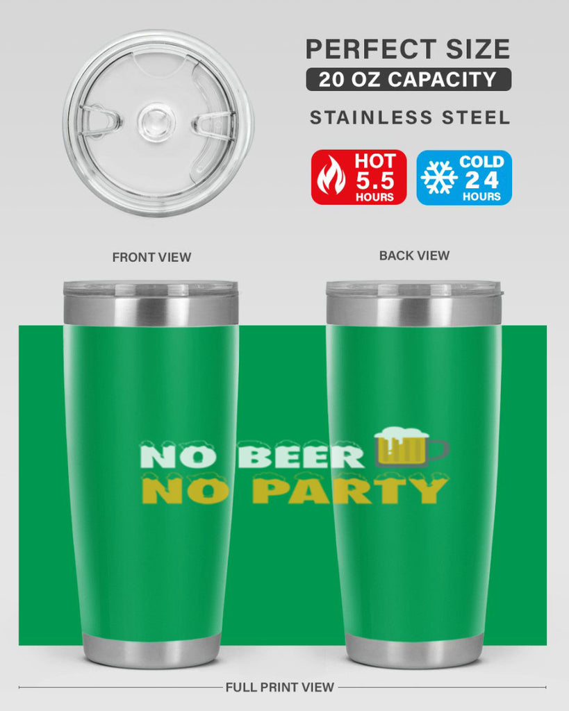 no beer no party 57#- beer- Tumbler