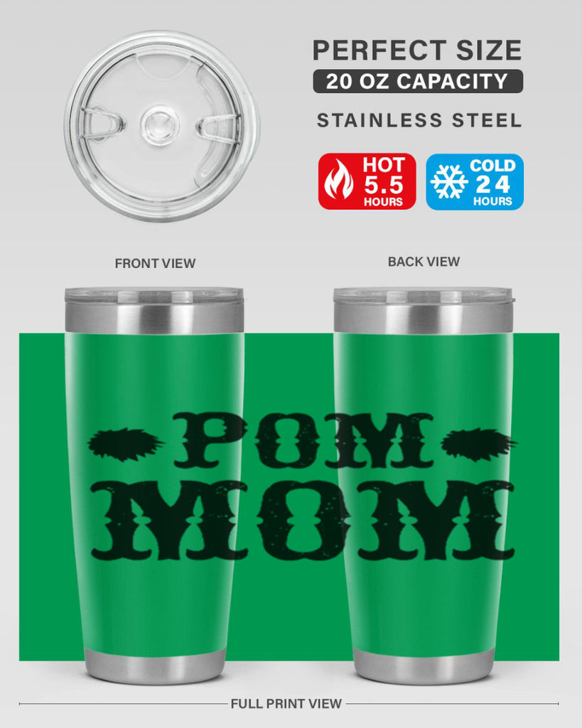 pom mom 73#- mom- Tumbler