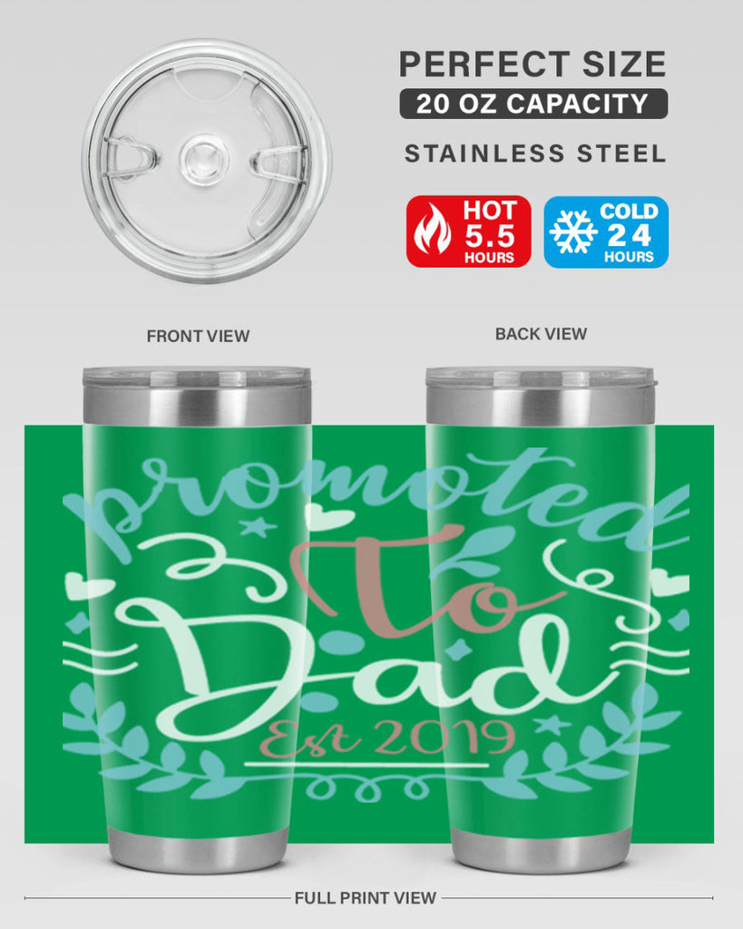 promoted to dad est 10#- fathers day- Tumbler