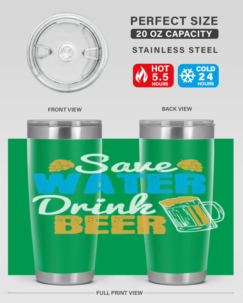 save water drink beer 12#- beer- Tumbler