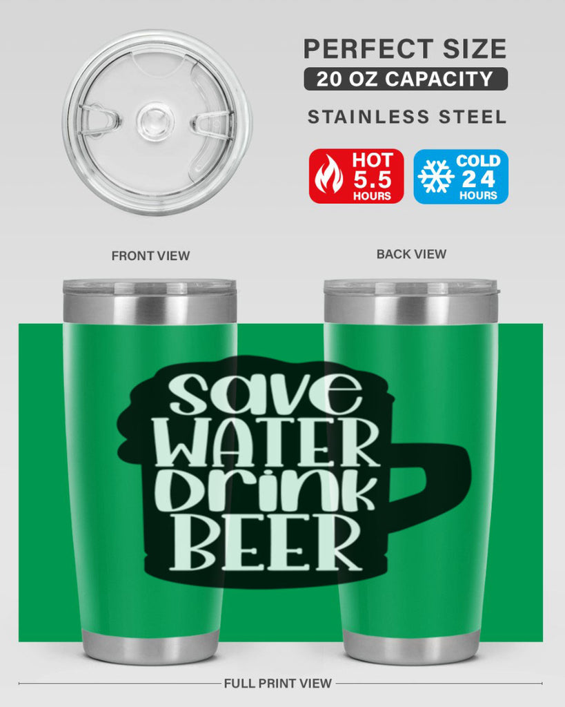 save water drink beer 23#- beer- Tumbler