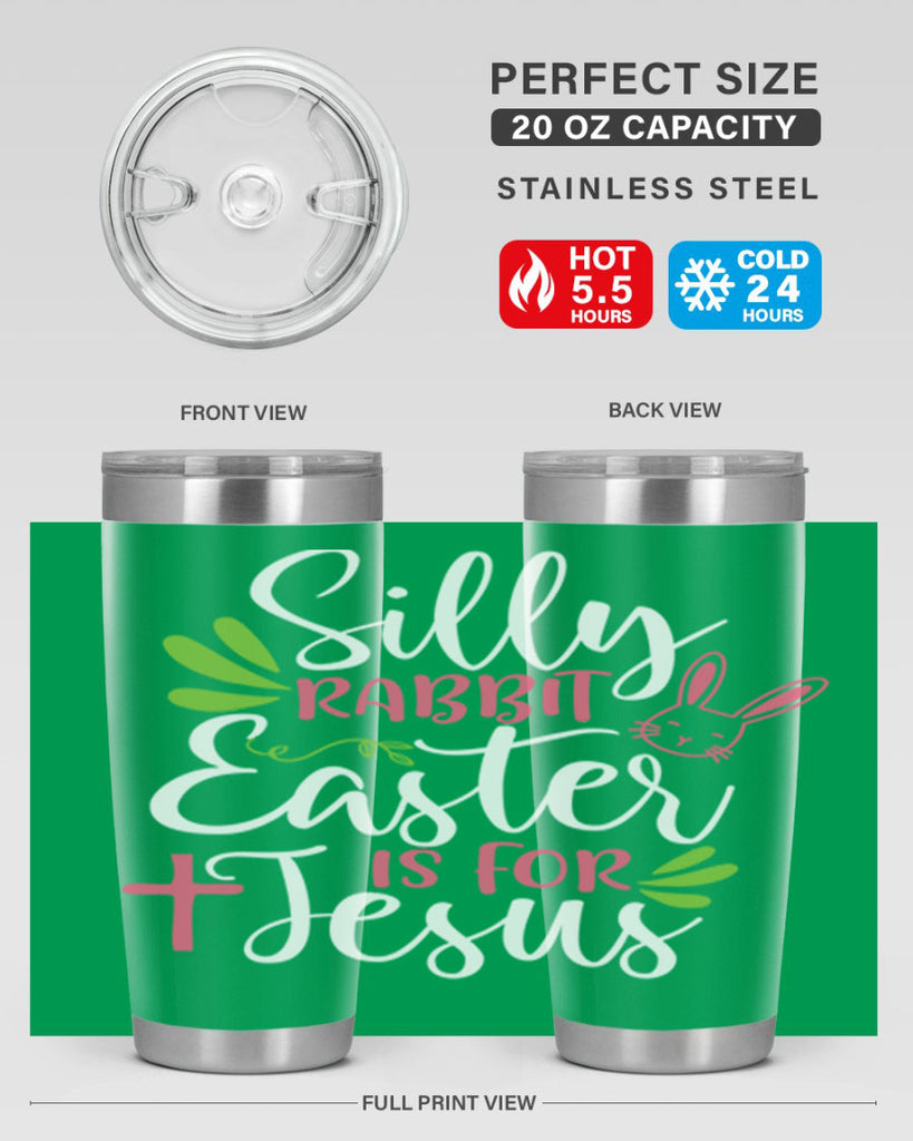 silly rabbit easter is for jesus 8#- easter- Tumbler