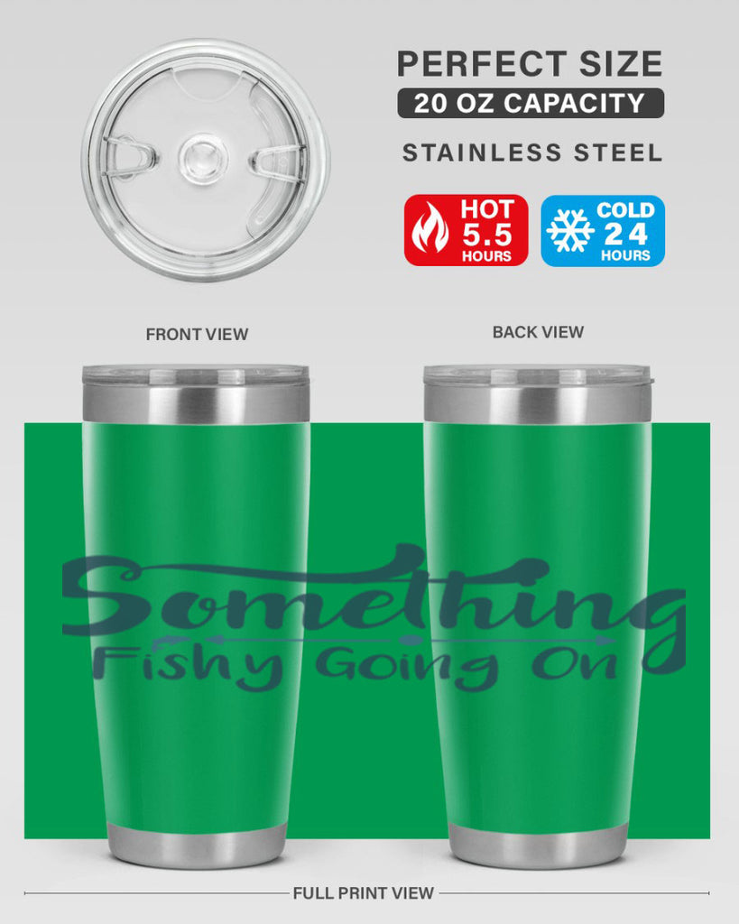 something 36#- fishing- Tumbler