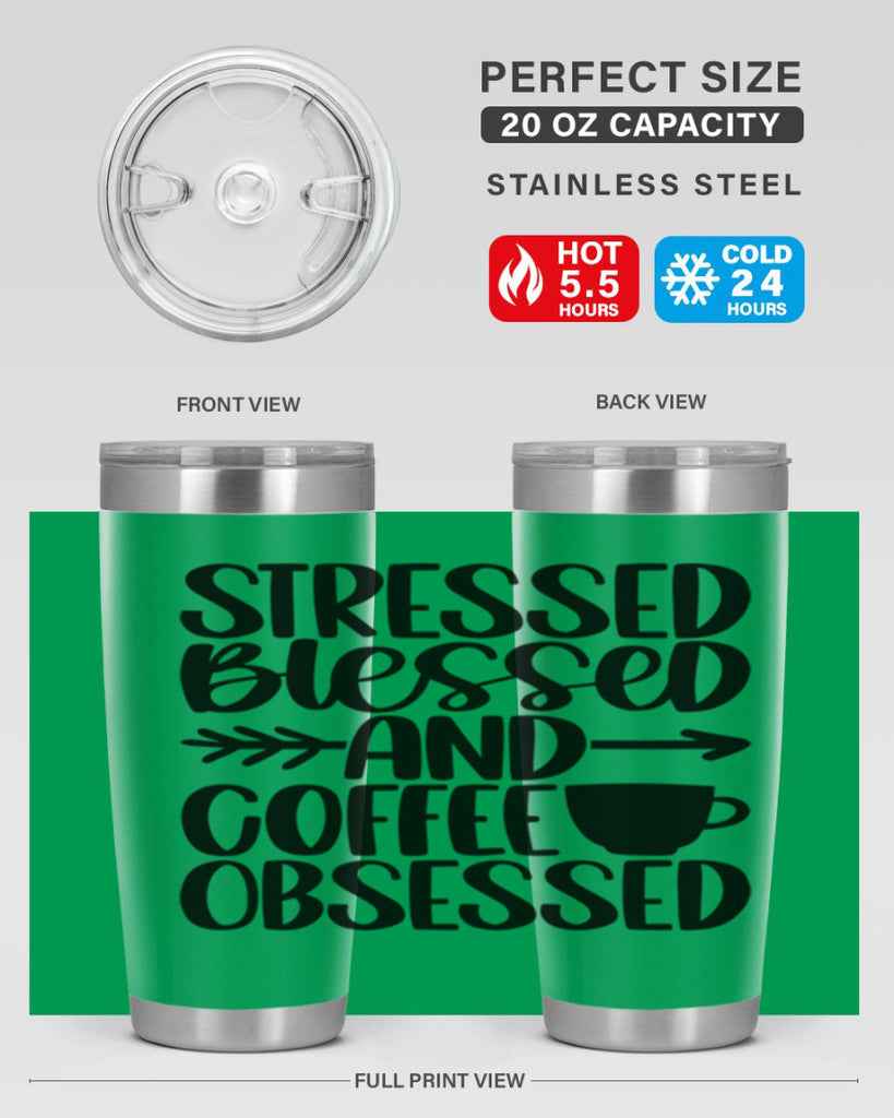 stressed blessed and 26#- coffee- Tumbler