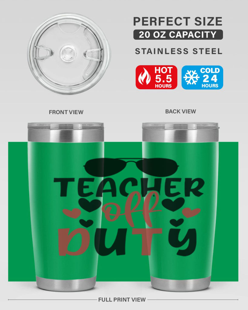 teacher off duty Style 141#- teacher- tumbler