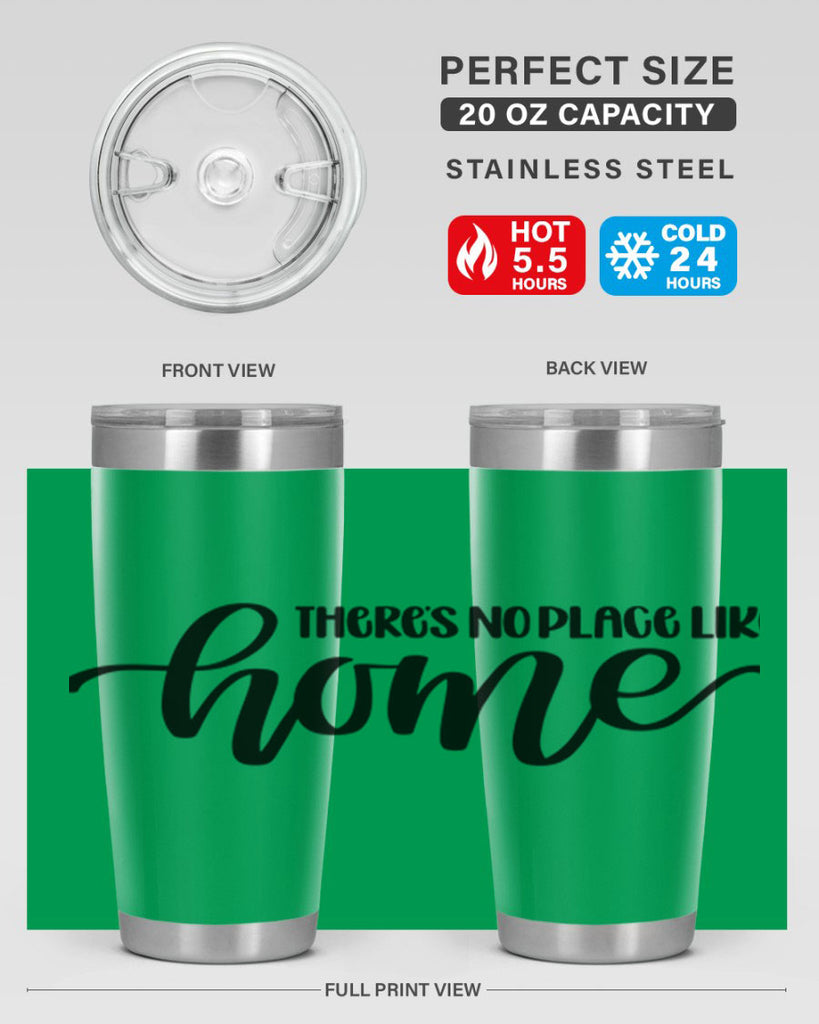 theres no place like home 5#- home- Tumbler