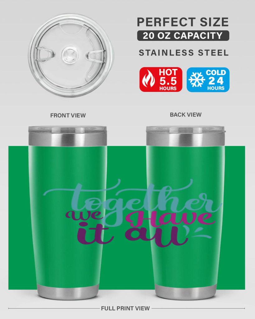 together we have it all 17#- family- Tumbler