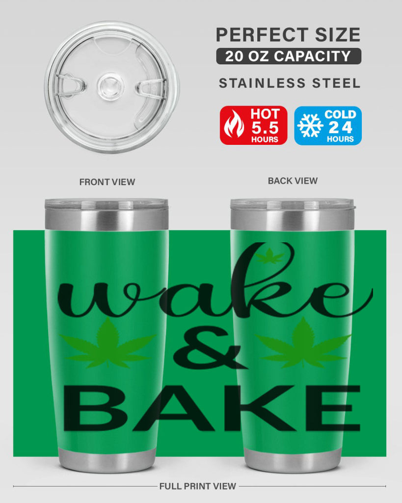 wake and bake 272#- marijuana- Tumbler