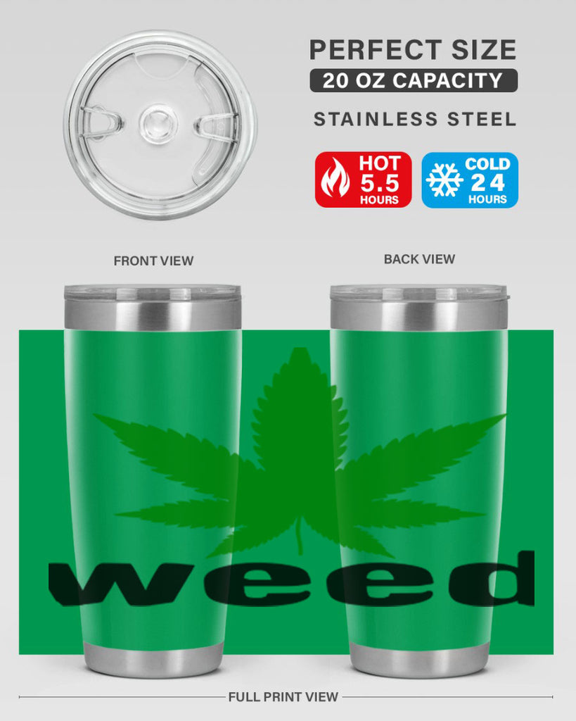 weed 279#- marijuana- Tumbler