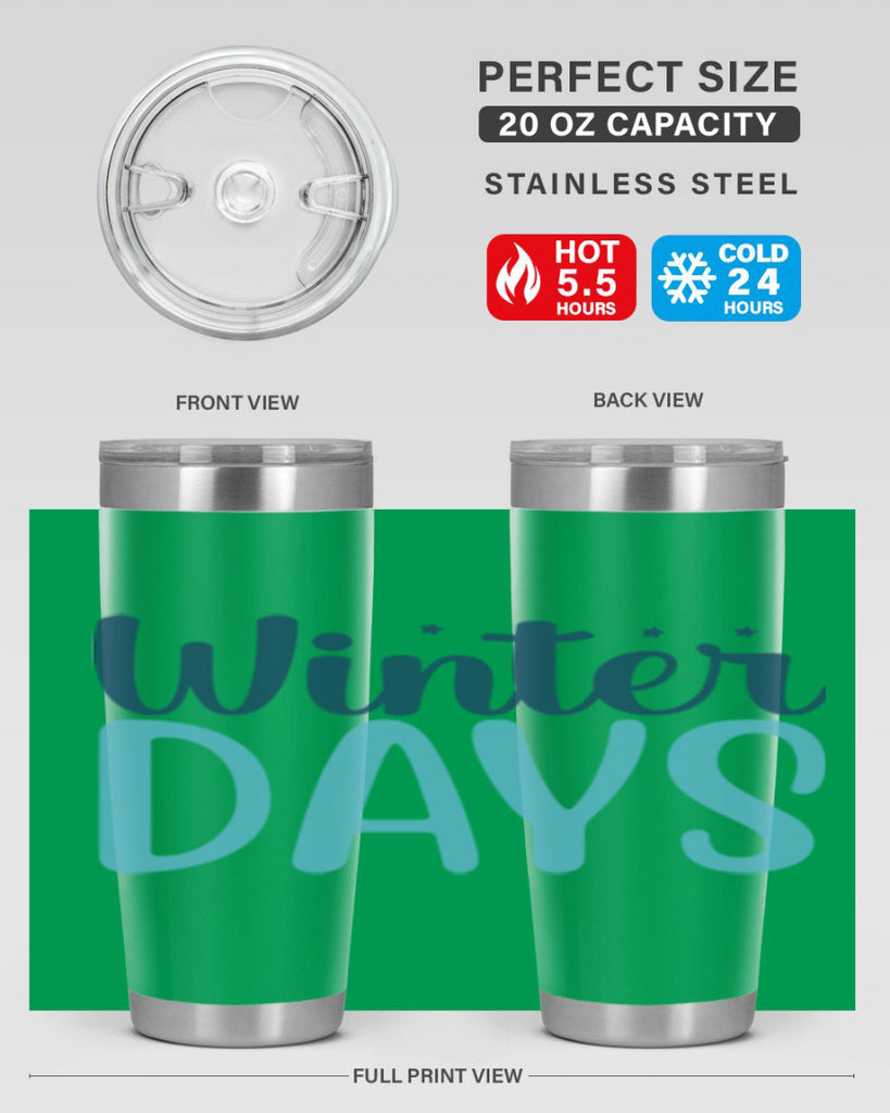 winter days 499#- winter- Tumbler