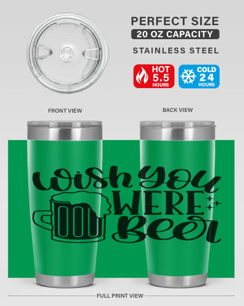 wish you were beer 15#- beer- Tumbler