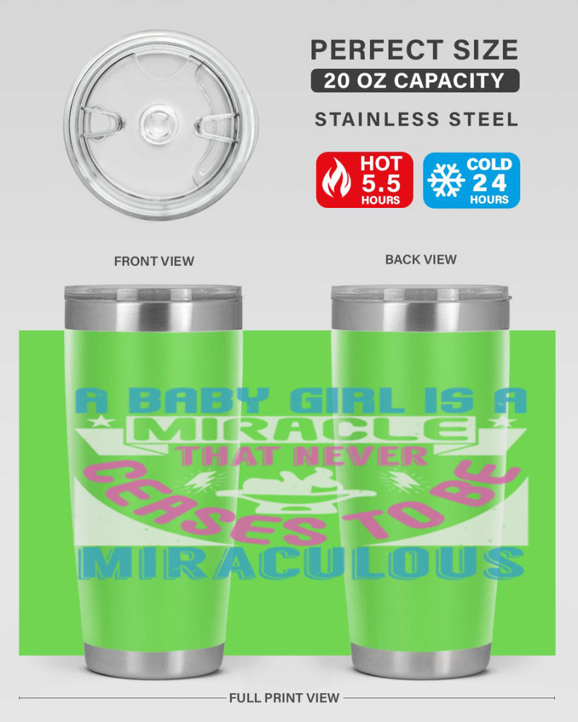 A baby girl is a miracle Style 196#- baby- tumbler