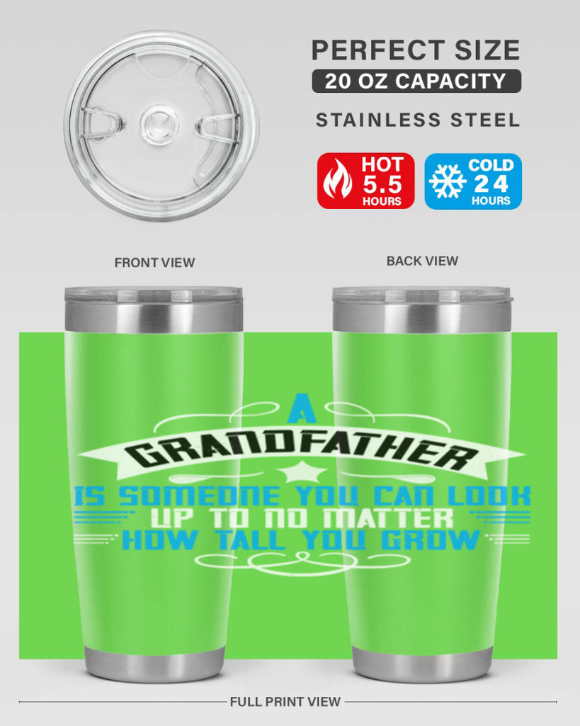 A grandfather is someone you can look up to no matter how tall you gro 72#- grandpa - papa- Tumbler