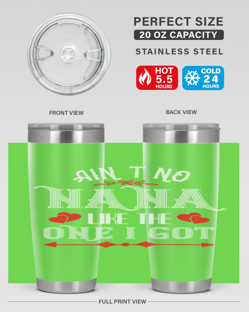 AIN’T NO NANA 38#- grandma - nana- Tumbler