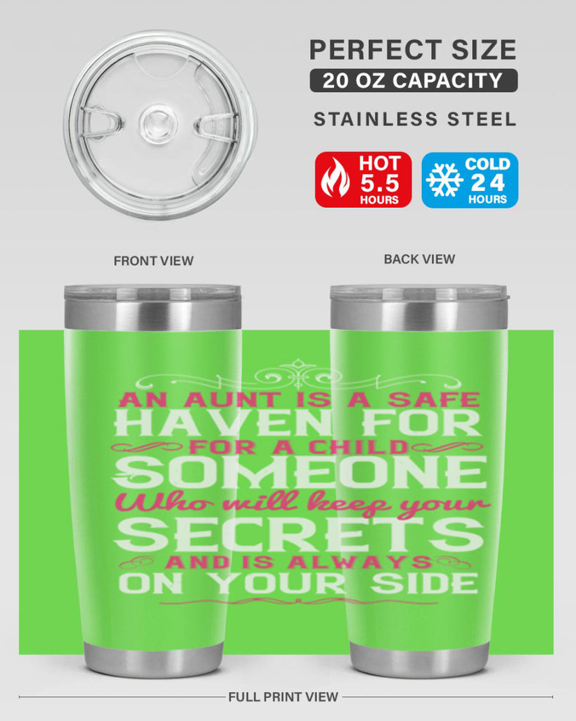 An aunt is a safe haven for a child Someone who will keep your secrets Style 4#- aunt- Tumbler