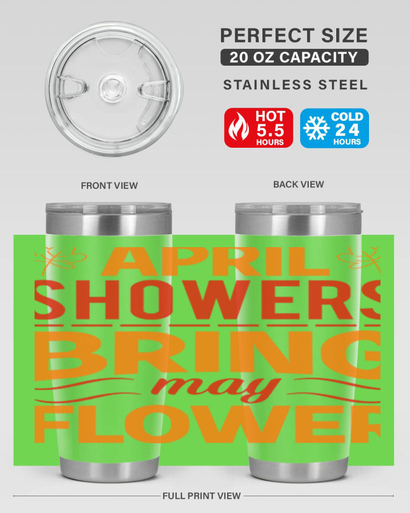 April showers bring may flower 18#- spring- Tumbler