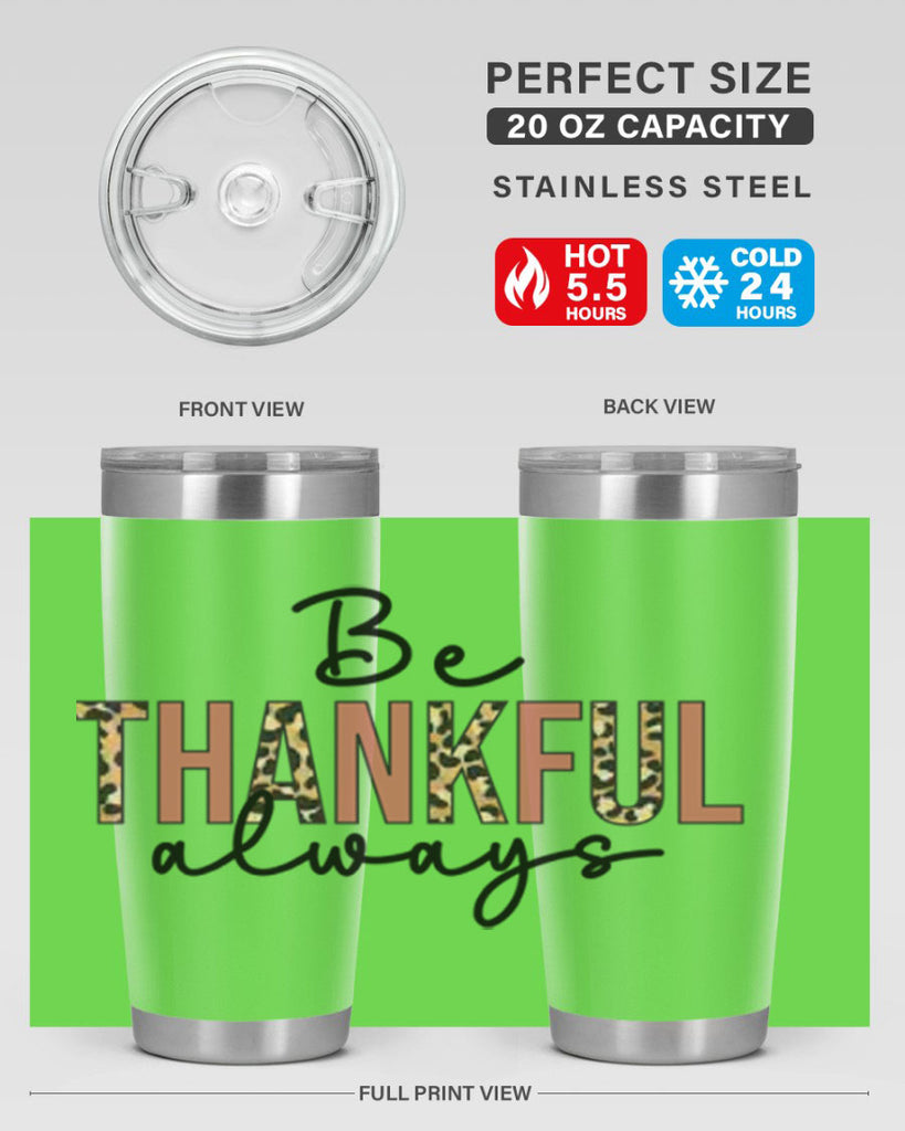 Be thankful always 42#- fall- Tumbler