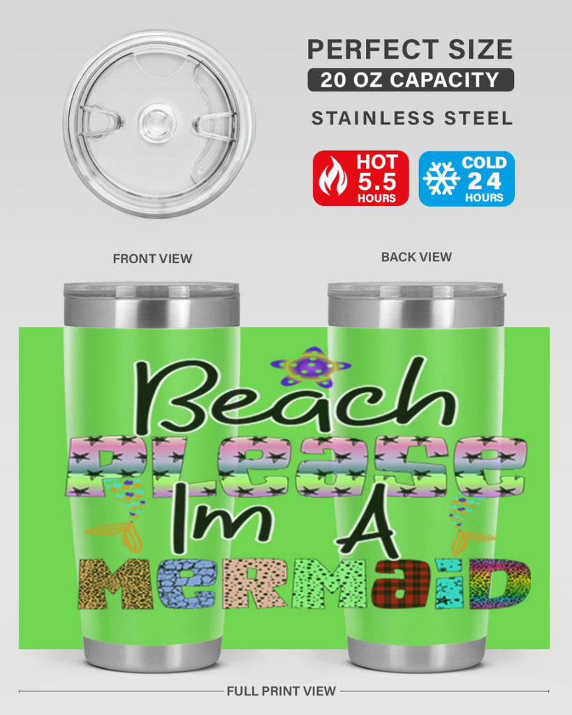Beach Please Im A Mermaid 59#- mermaid- Tumbler