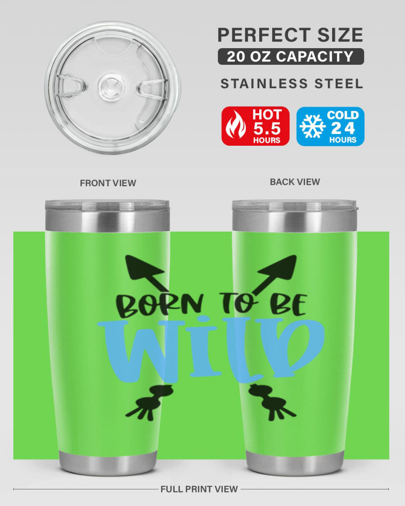 Born To Be Wild Style 109#- baby- tumbler