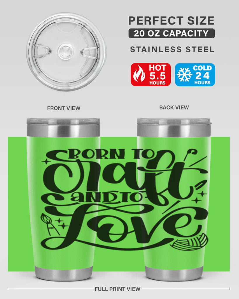 Born To Craft And To Love 46#- crafting- Tumbler