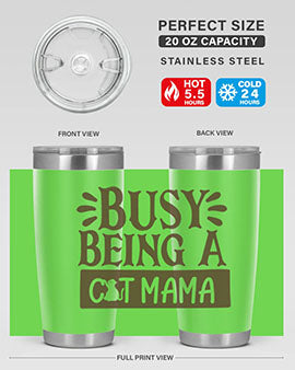 Busy Being A Cat Mama Style 2#- cat- Tumbler