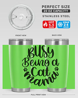 Busy Being A Cat Mama Style 80#- cat- Tumbler