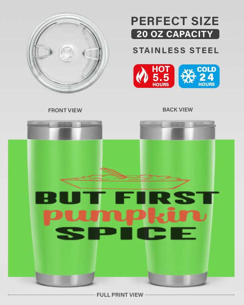 But first pumpkin spice 55#- fall- Tumbler
