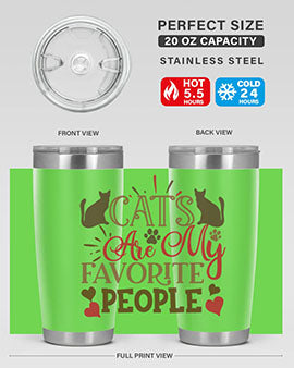 Cats Are My Favorite People Style 8#- cat- Tumbler