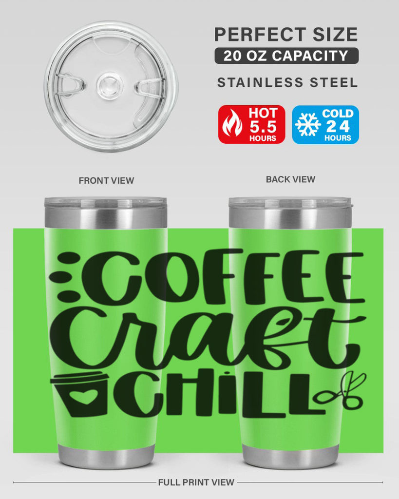 Coffee Craft Chill 42#- crafting- Tumbler